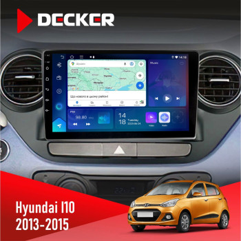 Штатна магнітола Hyundai I10 2013-2015 Decker D9-007 4x64 DSP 360 4G Штатна магнітола Hyundai I10 2013-2015 Decker D9-007 4x64 DSP 360 4G