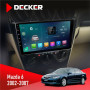 Штатная магнитола Mazda 6 2002-2007 Decker D9003 6x128, DSP, 4G, 2k