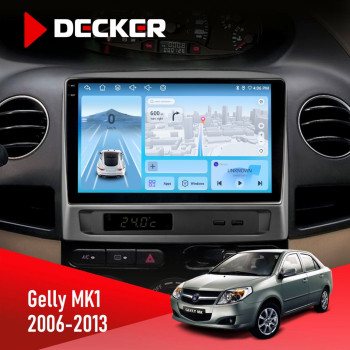 Штатная магнитола Gelly MK1 2006-2013 Decker D9-010 6x128 DSP 4G 2K