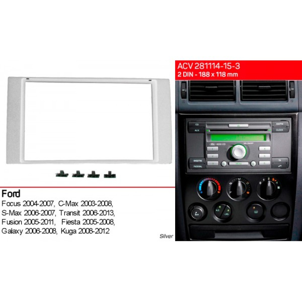 Переходная рамка ACV Ford C-Max, Fiesta, Focus, Fusion, Galaxy, Kuga, S-Max, Tourneo, Transit (281114-15-3)