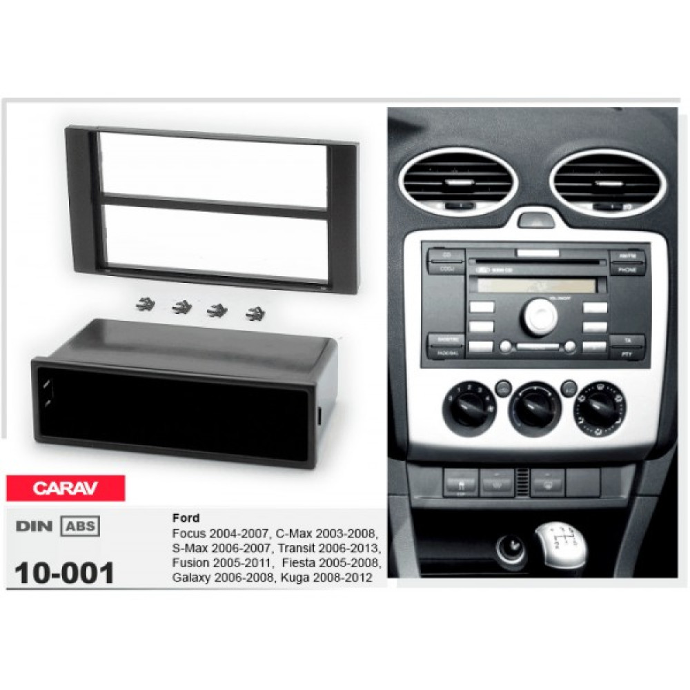 Переходная рамка CARAV Ford Focus, Transit, C-Max, S-Max, Fusion, Fiesta, Galaxy, Kuga (10-001)