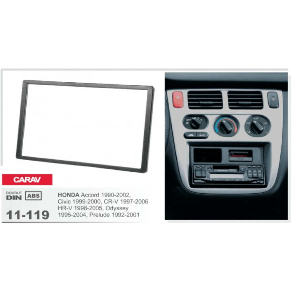 Переходная рамка CARAV Honda Accord, Civic, CR-V, HR-V, Odyssey, Prelude (11-119)